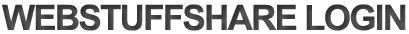 webstuffshare login